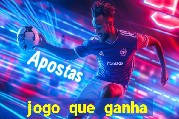 jogo que ganha dinheiro sem depositar nada